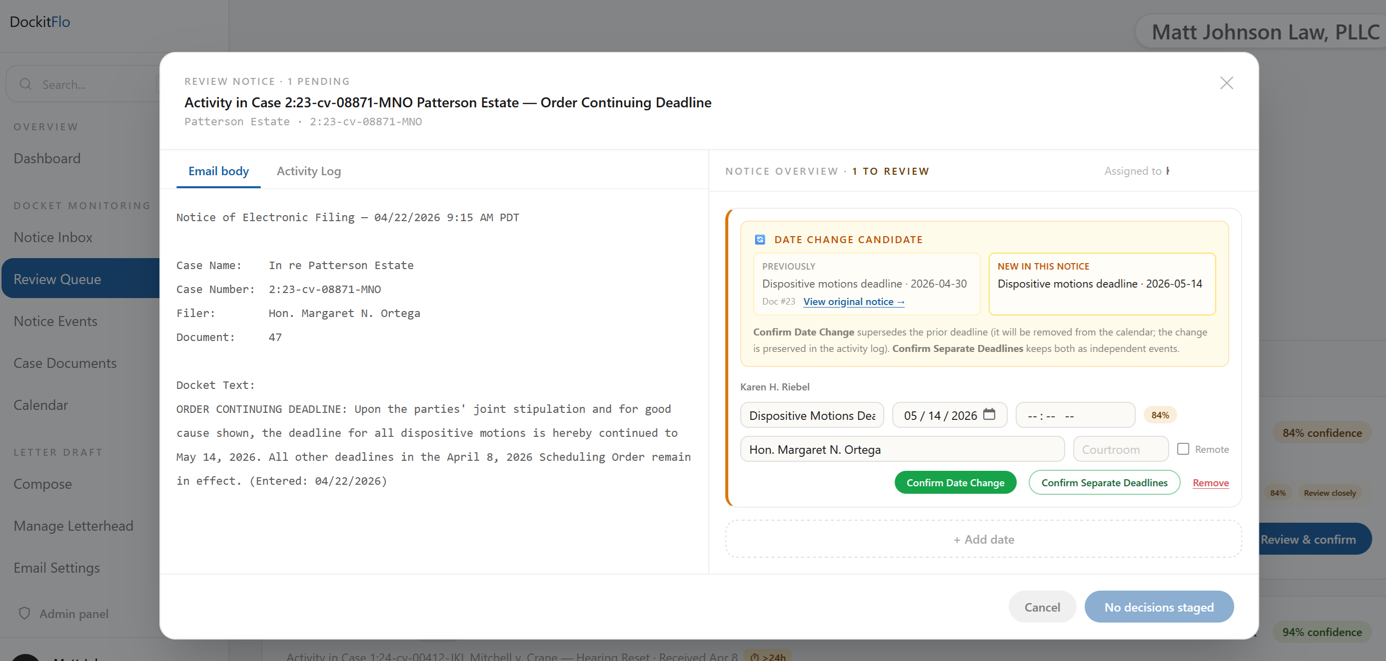 Review modal showing a DATE CHANGE CANDIDATE with PREVIOUSLY panel and NEW IN THIS NOTICE panel side by side, plus Confirm Date Change and Confirm Separate Deadlines buttons